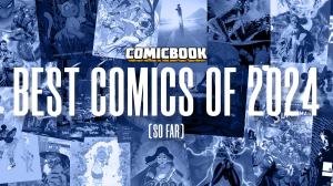 Best Comics of 2024 (So Far)